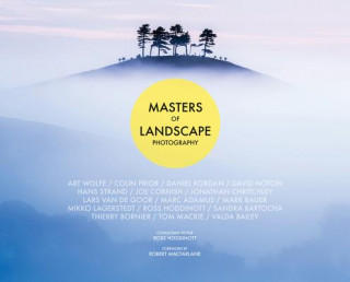 Kniha Masters of Landscape Photography ROSS  EDI HODDINOTT
