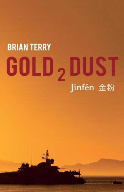 Kniha Gold 2 Dust BRIAN TERRY