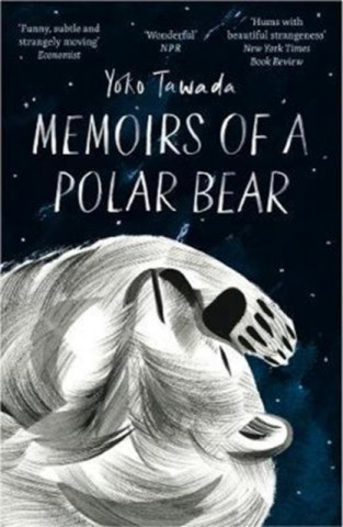 Kniha Memoirs of a Polar Bear Yoko Tawada