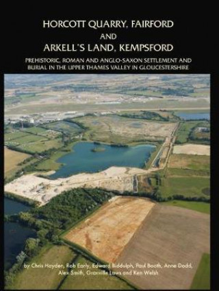 Kniha Horcott Quarry, Fairford and Arkell's Land, Kempsford Edward Biddulph