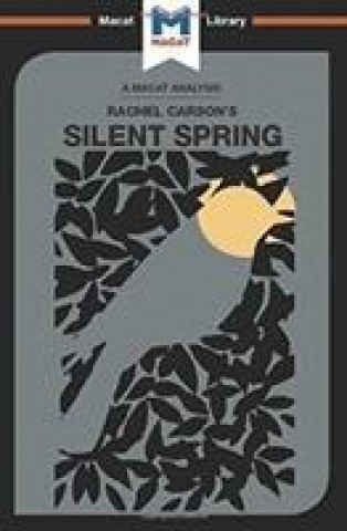 Book Analysis of Rachel Carson's Silent Spring Nikki Springer