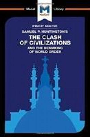 Carte Clash of Civilizations and the Remaking of World Order Riley Quinn
