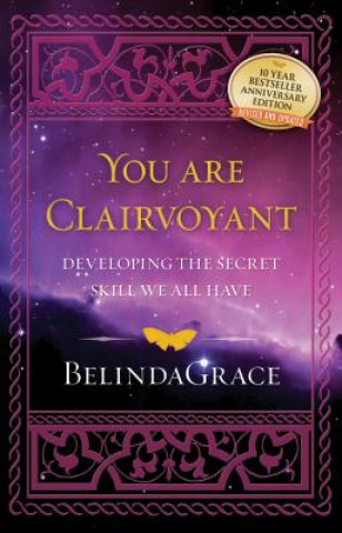 Kniha Youa are Clairvoyant BelindaGrace