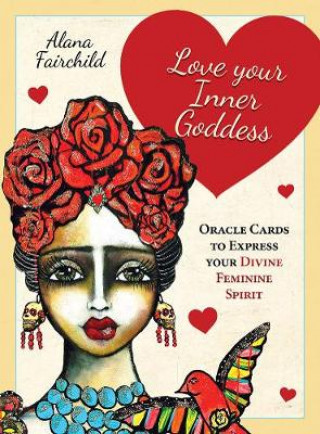 Carte Love Your Inner Goddess Alana (Alana Fairchild) Fairchild