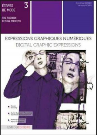 Knjiga Digital Graphic Expressions DOROTHEA BEISSER