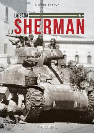Könyv La Saga Du Sherman Michel Esteve