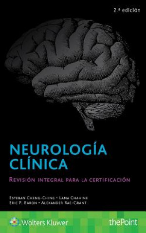 Kniha Neurologia clinica Esteban Cheng-Ching