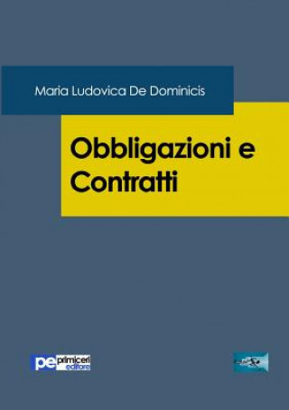 Könyv Obbligazioni e Contratti MARIA DE DOMINICIS