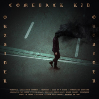 Audio Outsider Comeback Kid