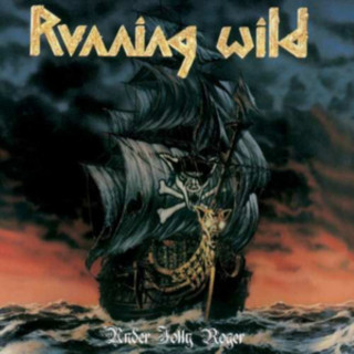 Audio Under Jolly Roger-Expanded Version (2017 Remastere Running Wild