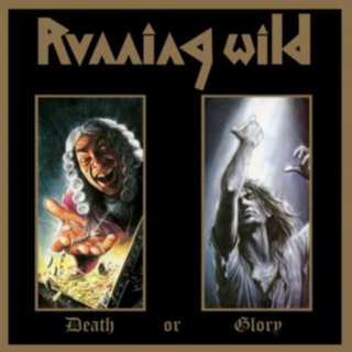 Audio Death or Glory-Expanded Version (2017 Remastered) Running Wild