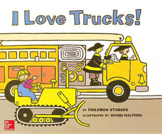 Książka McGraw-Hill Mathematics, Grade K, I Love Trucks! Big Book Mcgraw-Hill Education