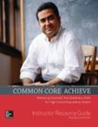 Kniha Common Core Achieve, Reading and Writing Instructor Guide Contemporary