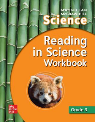 Könyv MacMillan/McGraw-Hill Science, Grade 3, Reading in Science Workbook Mcgraw-Hill Education