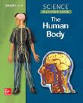Carte Science, a Closer Look, Grades 5-6, the Human Body Student Edition Mcgraw-Hill Education