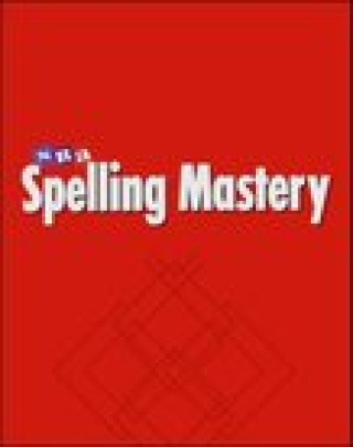 Book Spelling Mastery Level E, Student Workbooks (Pkg. of 5) Mcgraw-Hill Education