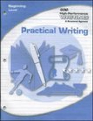 Kniha High-Performance Writing Beginning Level, Practical Writing Terry Dodds