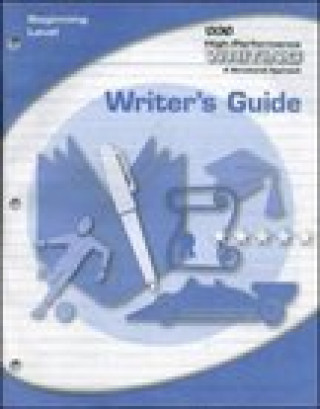 Carte High-Performance Writing Beginning Level, Writer's Guide Terry Dodds