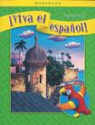 Knjiga Viva El Espanol!, System C Package of 25 Workbooks Mcgraw-Hill Education