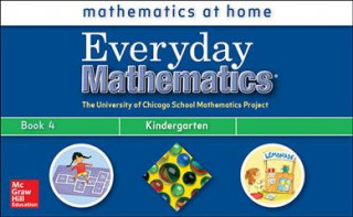 Kniha Everyday Mathematics, Grade K, Take Me Home Book 4 Mcgraw-Hill Education