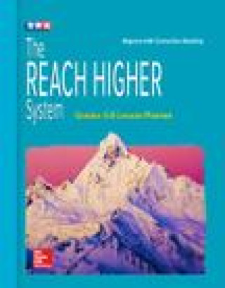 Carte Corrective Reading, Reach Higher, Grades 6-9 Lesson Planner Mcgraw-Hill Education
