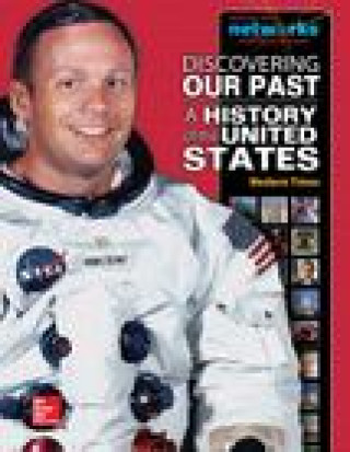 Książka Discovering Our Past: A History of the United States-Modern Times, Student Edition Mcgraw-Hill Education