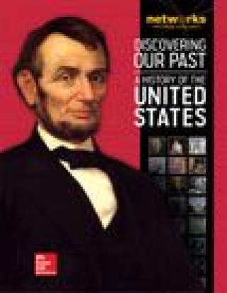 Livre Discovering Our Past: A History of the United States Student Edition (Print Only) Mcgraw-Hill Education