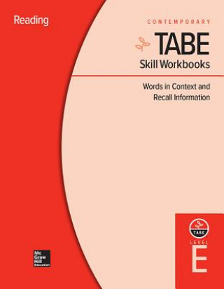 Kniha Tabe Skill Workbooks Level E: Words in Context and Recall Information (10 Copies) Contemporary