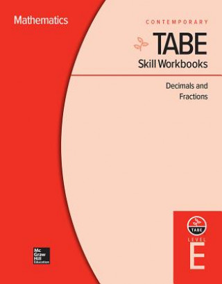 Knjiga Tabe Skill Workbooks Level E: Decimals (10 Copies) Contemporary