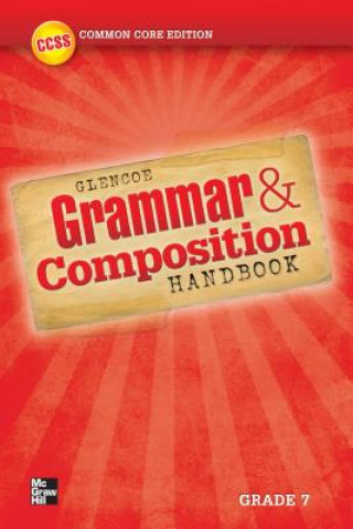 Knjiga Grammar and Composition Handbook, Grade 7 Mcgraw-Hill Education