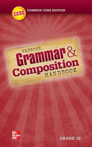 Knjiga Grammar and Composition Handbook, Grade 10 Mcgraw-Hill Education