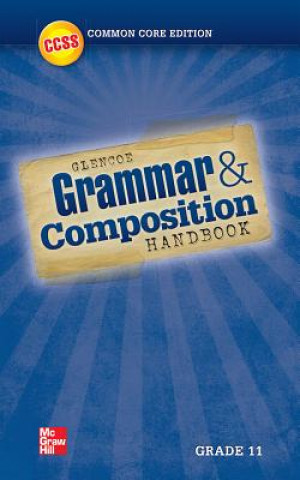 Kniha Grammar and Composition Handbook, Grade 11 Mcgraw-Hill Education