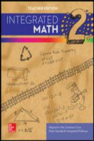 Knjiga Integrated Math, Course 2, Student Edition Mcgraw-Hill Education
