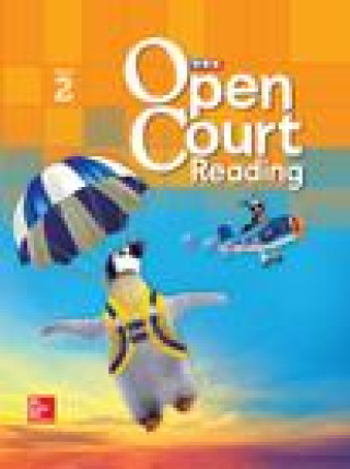 Книга Open Court Reading Student Anthology, Book 2, Grade 1 Mcgraw-Hill Education