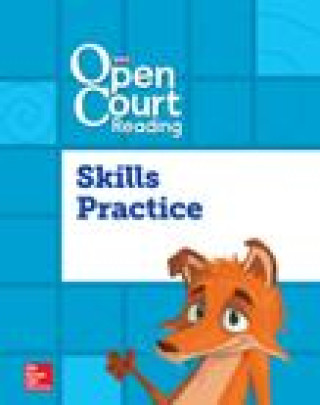 Książka Open Court Reading Foundational Skills Kit, Skills Practice Workbook, Grade 3 Mcgraw-Hill Education