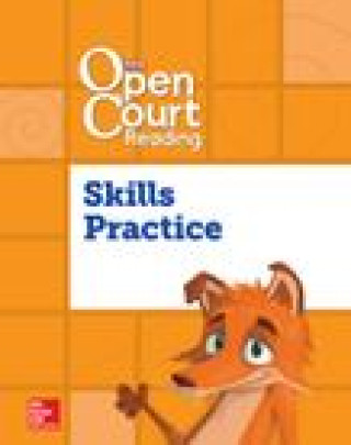 Książka Open Court Reading Foundational Skills Kit, Skills Practice Workbook, Grade 1 Mcgraw-Hill Education