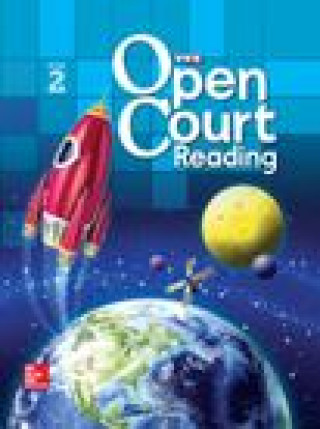 Книга Open Court Reading Student Anthology, Book 2, Grade 3 Mcgraw-Hill Education