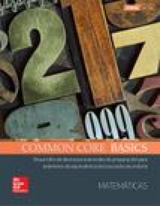 Kniha Common Core Basics Spanish Core Subject Module Mathematics Student Edition Mcgraw-Hill Education