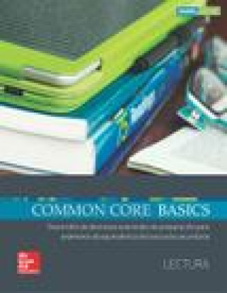 Kniha Common Core Basics Spanish Core Subject Module Reading Student Edition Mcgraw-Hill Education