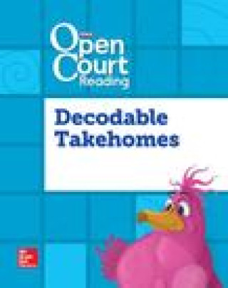 Книга Open Court Reading, Core Decodable 4-Color Takehome, Grade 3 Mcgraw-Hill Education