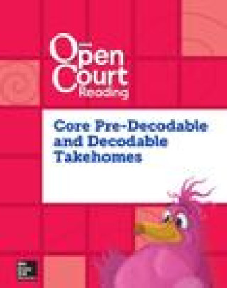 Книга Open Court Reading, Core Predecodable and Decodable 4-Color Takehome, Grade K Mcgraw-Hill Education