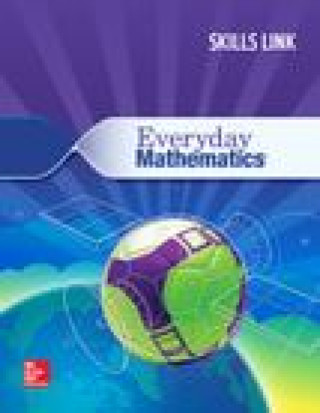 Kniha Everyday Mathematics 4: Grade 6 Skills Link Student Booklet Mcgraw-Hill Education
