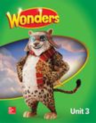 Knjiga Reading Wonders Unit 3 Grade 4 Mcgraw-Hill Education