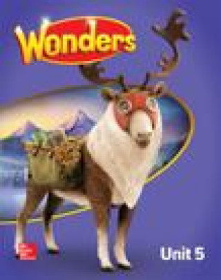 Книга Reading Wonders Unit 5 Grade 5 Mcgraw-Hill Education