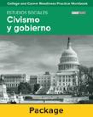 Carte College and Career Readiness Skills Practice Workbook: Civics and Government Spanish Edition, 10-Pack Mcgraw-Hill Education
