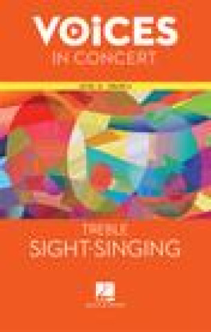 Knjiga Hal Leonard Voices in Concert, Level 1a Treble Sight-Singing Book Mcgraw-Hill Education