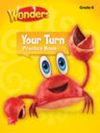 Kniha Your Turn Practice Book Grade K Mcgraw-Hill Education