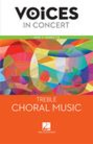 Βιβλίο Hal Leonard Voices in Concert, Level 2 Treble Choral Music Book Mcgraw-Hill Education