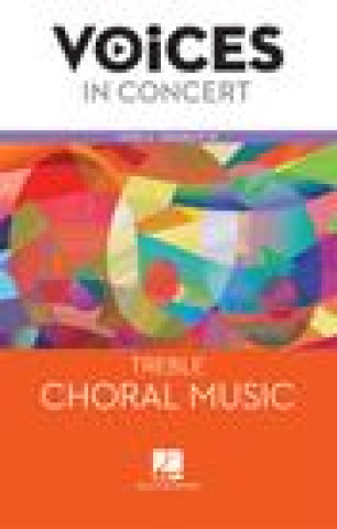 Βιβλίο Hal Leonard Voices in Concert, Level 4 Treble Choral Music Book Mcgraw-Hill Education