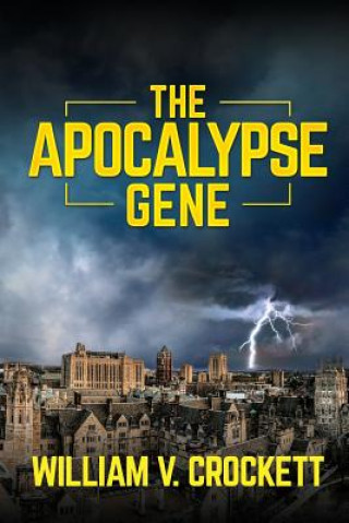 Książka The Apocalypse Gene William V. Crockett